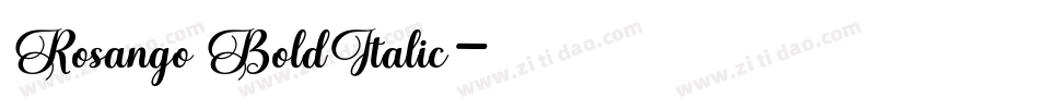 Rosango BoldItalic字体转换